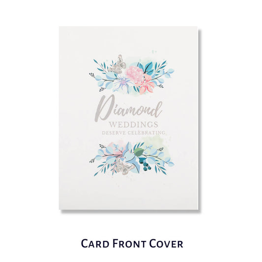 Diamond Wedding Anniversary Card for 60th Wedding Anniversary Gift - image of front cover which reads 'diamond weddings deserve celebrating'