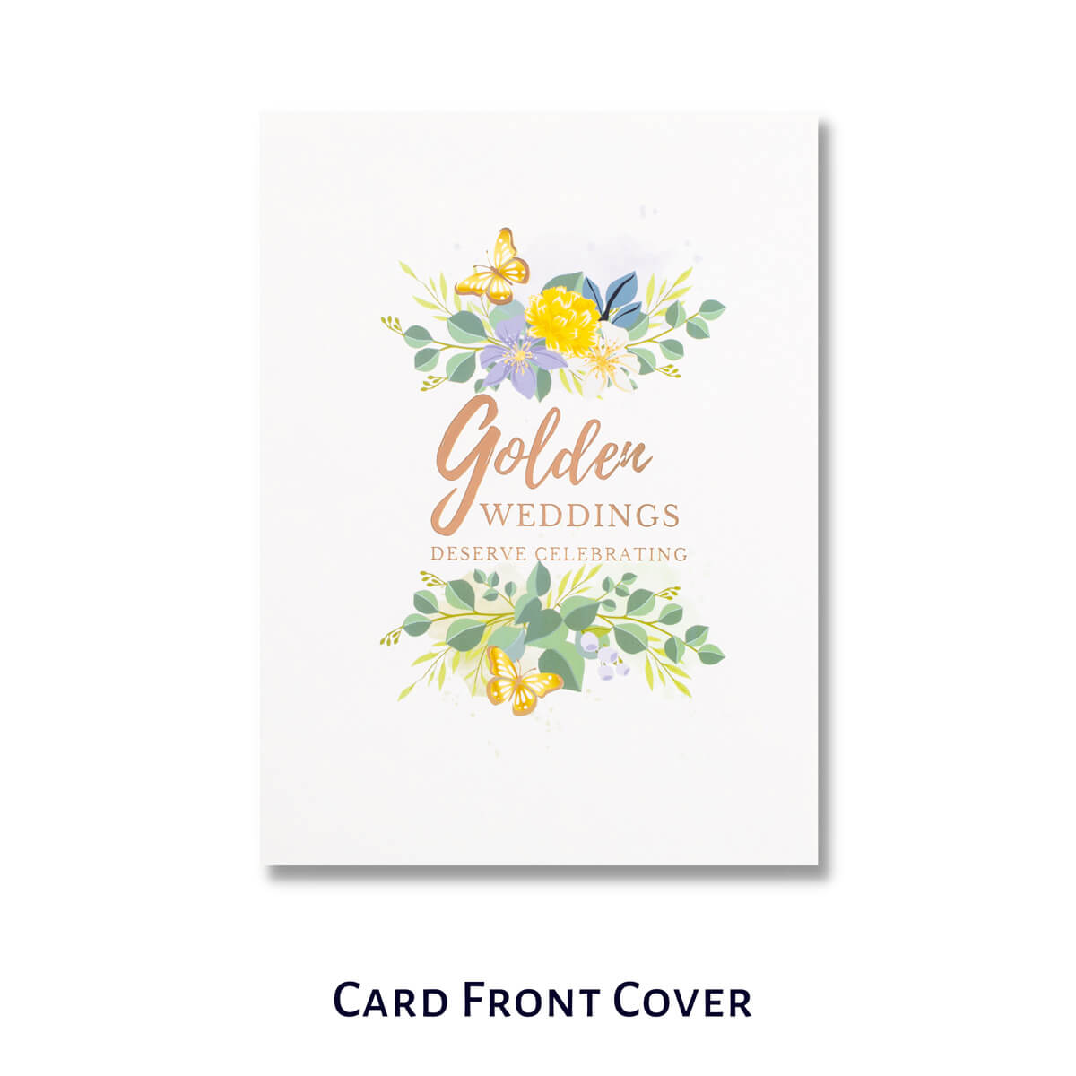Golden Wedding Anniversary Card for a 50th Wedding Anniversary Gift - lifestyle image of 50th wedding anniversary card front cover which reads 'Golden Weddings Deserve Celebrating'