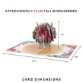 Load image into Gallery viewer, Love Bouquet Pop Up Card by Cardology for Valentines Day Cards or Mothers Day Cards - image of dimensions of the card open
