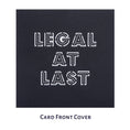 Load image into Gallery viewer, 18th Birthday Pop Up Card Cover which reads "Legal At Last"
