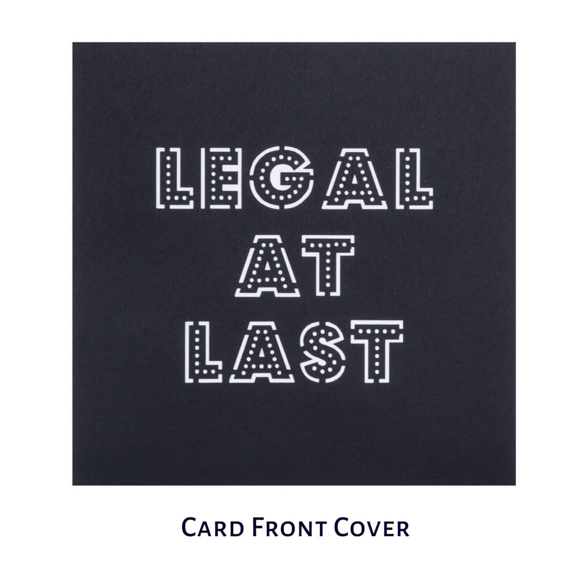 18th Birthday Pop Up Card Cover which reads "Legal At Last"