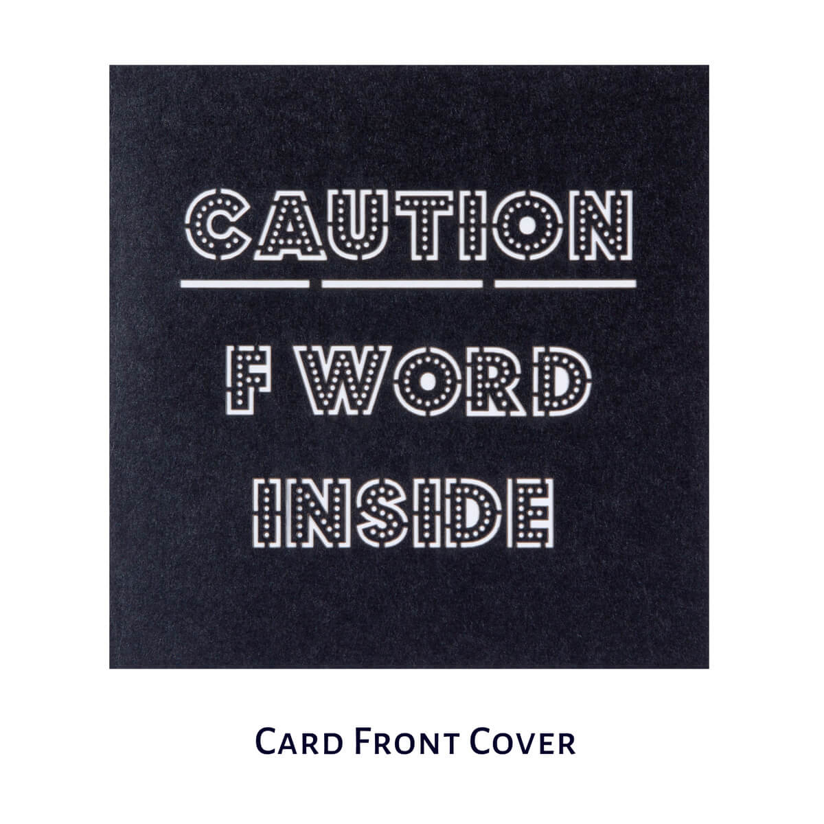 40th Birthday Pop Up Card cover reading "Caution: F Word Inside"