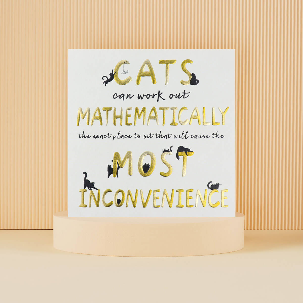 Inconvenient Cats Card