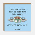 They Don't Know - It's Your Birthday!