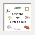 You're My Lobster