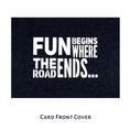 Load image into Gallery viewer, Landrover Defender Pop Up Card Cover Image which reads 'Fun Begins Where The Road Ends'
