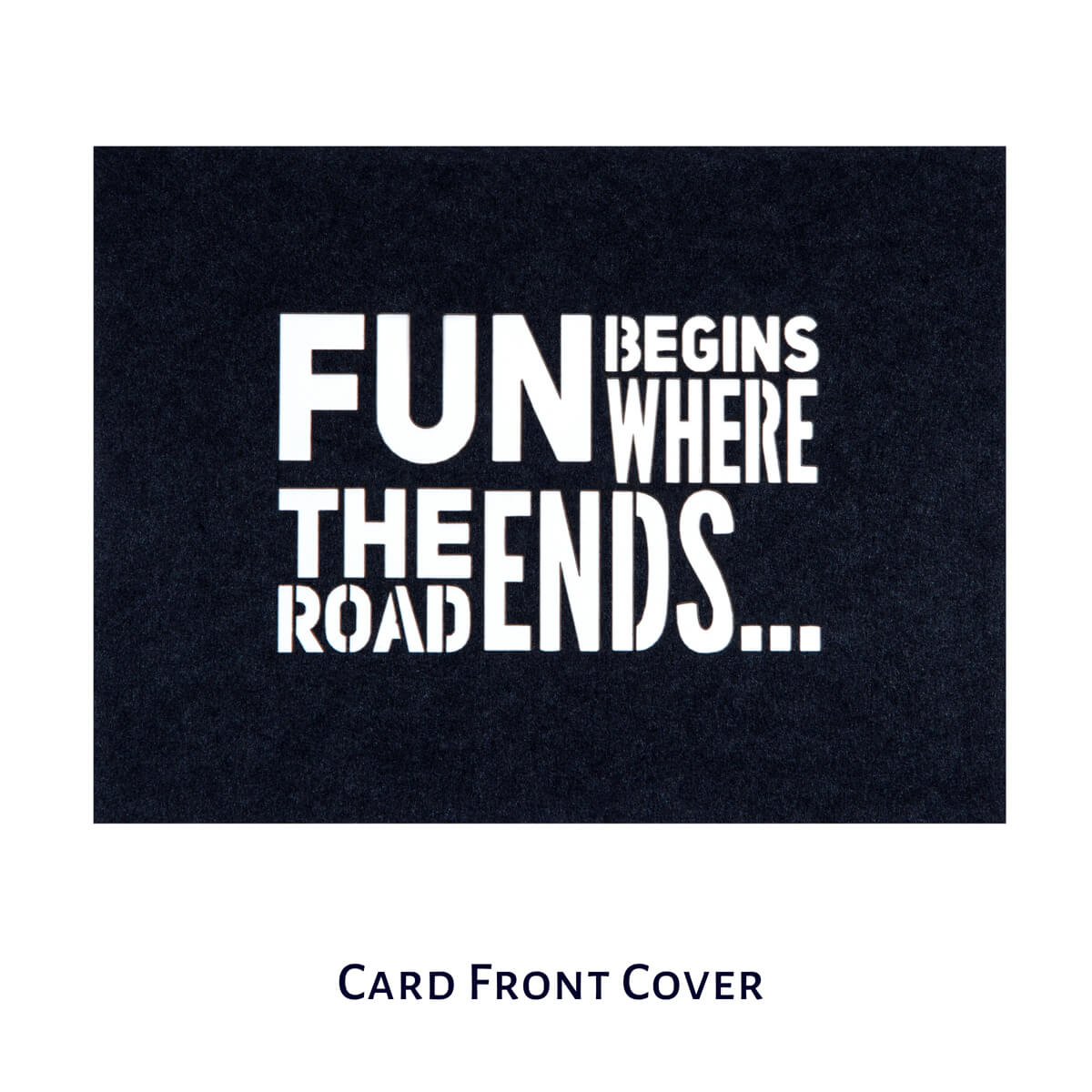 Landrover Defender Pop Up Card Cover Image which reads 'Fun Begins Where The Road Ends'