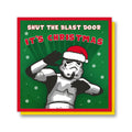 Shut The Blast Door Christmas Card